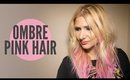 How To: Pink Ombre Hair