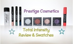 Prestige Cosmetics Total Intensity Review & Swatches