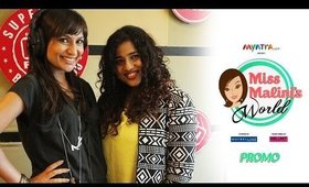 MissMalini's World Episode 9 Promo #MMWorld