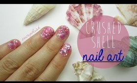 Crushed Shell Nails?!