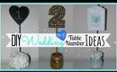 DIY Wedding Table Number Ideas - Affordable!