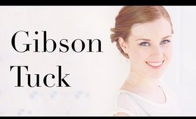 Gibson Tuck Hair Tutorial