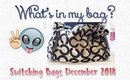 What's In My Bag?? | Switching Bag - December 2018 | PrettyThingsRock