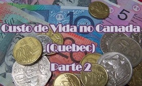 Custo de Vida no Canada - Parte 2 (Transporte, Lazer, Roupas de Frio, Saúde, Academia e Escola)