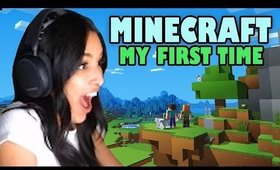 MY FIRST TIME PLAYING MINECRAFT