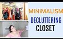 CLOSET DECLUTTER MINIMALISM