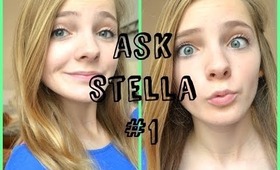 Ask Stella #1