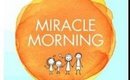 J'ai lu| Miracle Morning spécial Famille de Hal Elrod