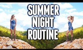 Summer Night Routine 2015 | Laura Reid