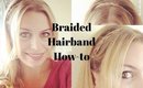Quick Hairstyle: The Braided Hairband