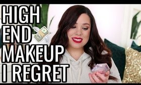 DISAPPOINTING PRODUCTS I REGRET BUYING 2019! HIGH END MAKEUP