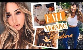 My Healthy Fall Morning Routine 2017