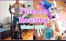 MY FITNESS ROUTINE | Winter 2015 edition