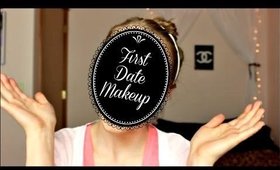 First Date Makeup | How to Look SUPER Hot!