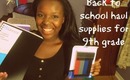 Back to school supplies Haul: For 9th Grade! 2013