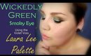 Wickedly Green Smoky Eye (Using the Laura Lee Palette by Violet Voss!)