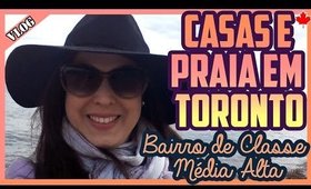 BAIRRO de Classe Média Alta no CANADÁ | Praia em Toronto | Casas e Comércio em The Beaches