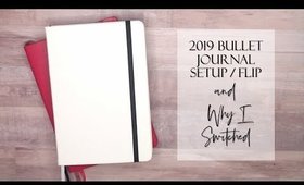 2019 Bullet Journal Setup/Flip & Why I Switched (Work & Personal Bujo)