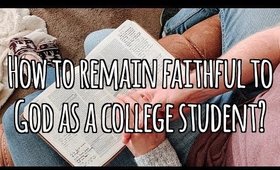 How to Remain Faithful to God in College | February Faith Q&A Part 5 | Brylan and Lisa