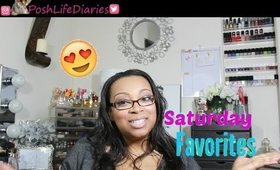 Saturday Favorites!!!