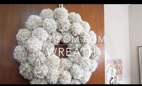 DIY Pom Pom Wreath