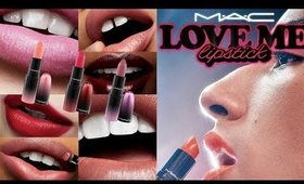 MAC LOVE ME COLLECTION Swatches & Review