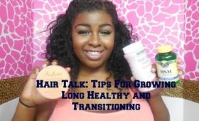 Hair Talk: Growing long hair quickly And tips for transitioning