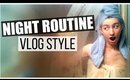 My Night Routine | Vlog Style