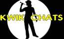 KWIK-Chats