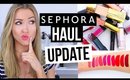 SEPHORA HAUL UPDATE || What Worked & What DIDN'T