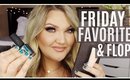 FRIDAY FAVORITES & FLOPS | By TERRY, KL POLISH, MUFE