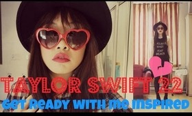 Get Ready With Me #5: Taylor Swift 22 Inspired ♥