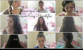 Running Late - Quick and Easy Hairstyles