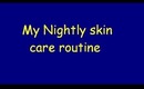 My Nightly skincare Routine