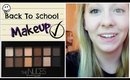 Back To School: Makeup For High School