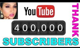 YouTube 400K Subscribers - THANK YOU!! | ShrutiArjunAnand