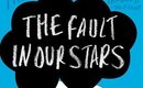 My review of The Fault in Our Stars!