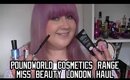 Poundworld Cosmetics Range - Miss Beauty London Haul