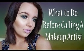 5 Things to Do Before Calling A Makeup Artist