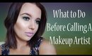 5 Things to Do Before Calling A Makeup Artist