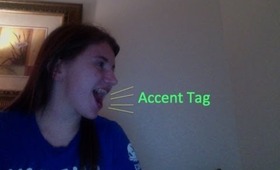 look into liz's life #9: Accent Tag