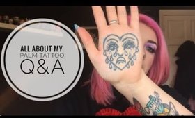 ALL ABOUT MY PALM TATTOO | Q&A