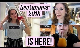 TEWSUMMER 2018 IS HERE! (june 1) | tewsimple