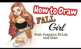 HOW TO DRAW a FALL Girl with Pumpkin Spice Latte and Cake! 🎃🍂☔