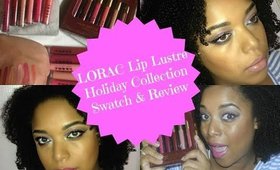 SWATCH & REVIEW| LORAC Holiday Lip Collection 2014