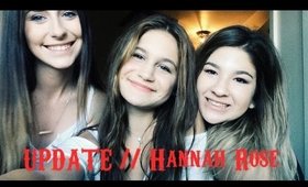 UPDATE // Hannah Rose