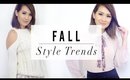 Fall Fashion Outfit Ideas for 2016 | ANN LE