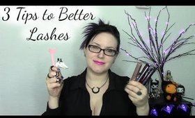 3 Great Tips to Better Lashes