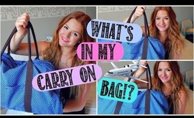 WHAT'S IN MY CARRY ON BAG?! Tips for travelling!