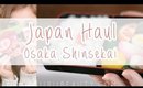 Japan Haul | Osaka Shinsekai